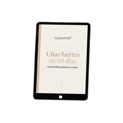 Guía experta GLEAMYES™️: uñas fuertes en 60 días